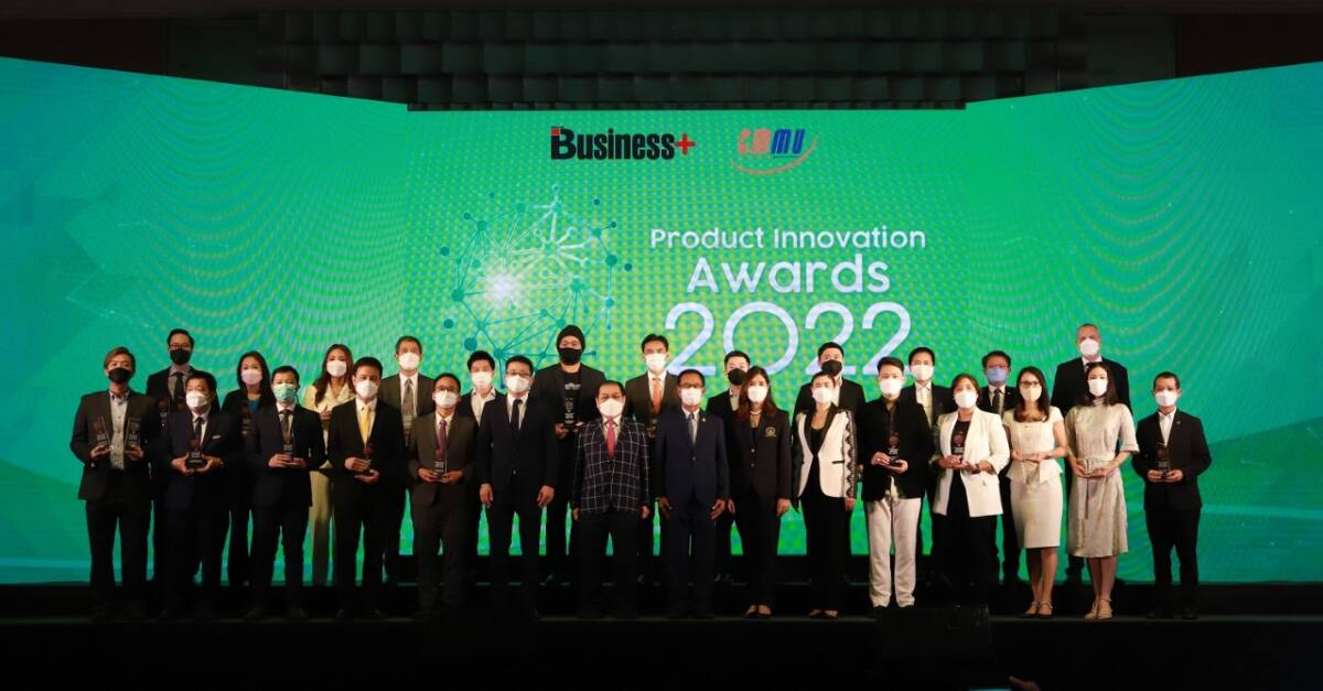 นิตยสาร Business+ ผนึก วิทยาลัยการจัดการ มหาวิทยาลัยมหิดล มอบรางวัล “สุดยอดสินค้าและบริการที่มีนวัตกรรมแห่งปี 2565”