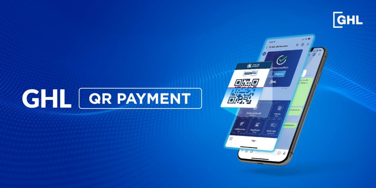 เปิดตัว GHL QR Payment รวมทุกช่องทางการจ่ายเงินด้วย QR code ผ่าน LINE OA