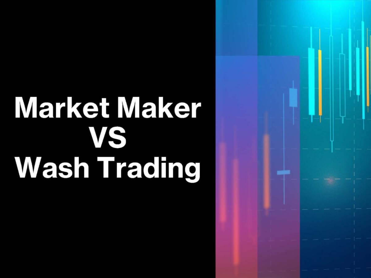 แยกให้ออกว่าระหว่าง Market Maker ไม่ได้เจอปั่นด้วย Wash Trading