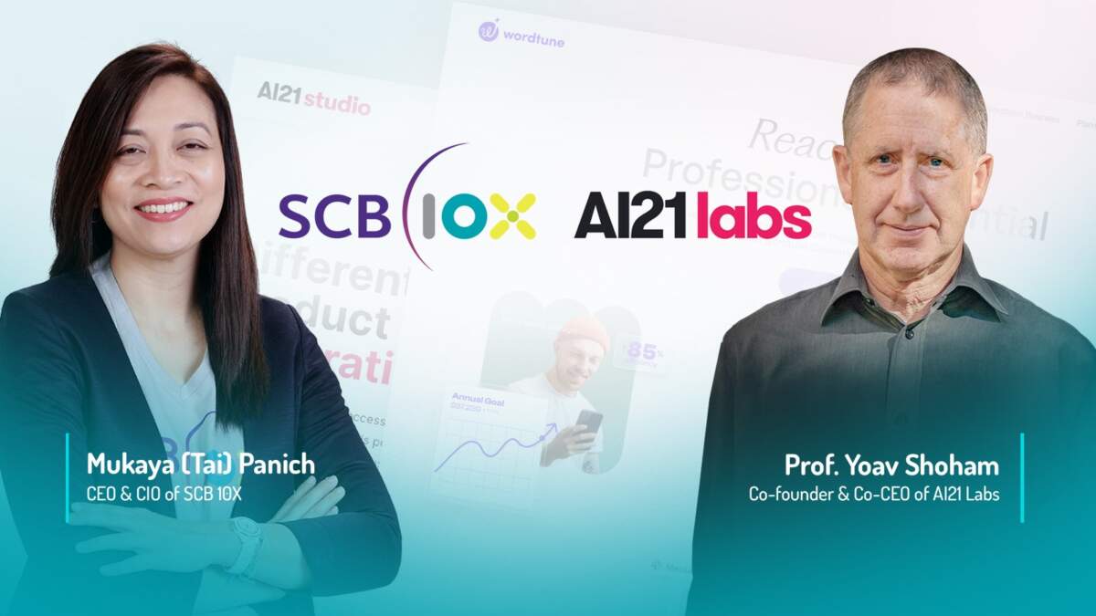 SCB 10X ประกาศร่วมลงทุนใน AI21 Labs ผู้บุกเบิกด้าน Generative AI ในรอบ Series C