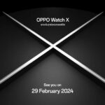 OPPO เตรียมเปิดตัว OPPO Watch X สมาร์ทวอทช์แอนดรอยด์ระดับแฟลกชิป