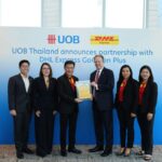 UOB จับมือ DHL Express ก้าวสู่เป้าหมายลดการปล่อยก๊าซคาร์บอนจากการขนส่งทางอากาศ