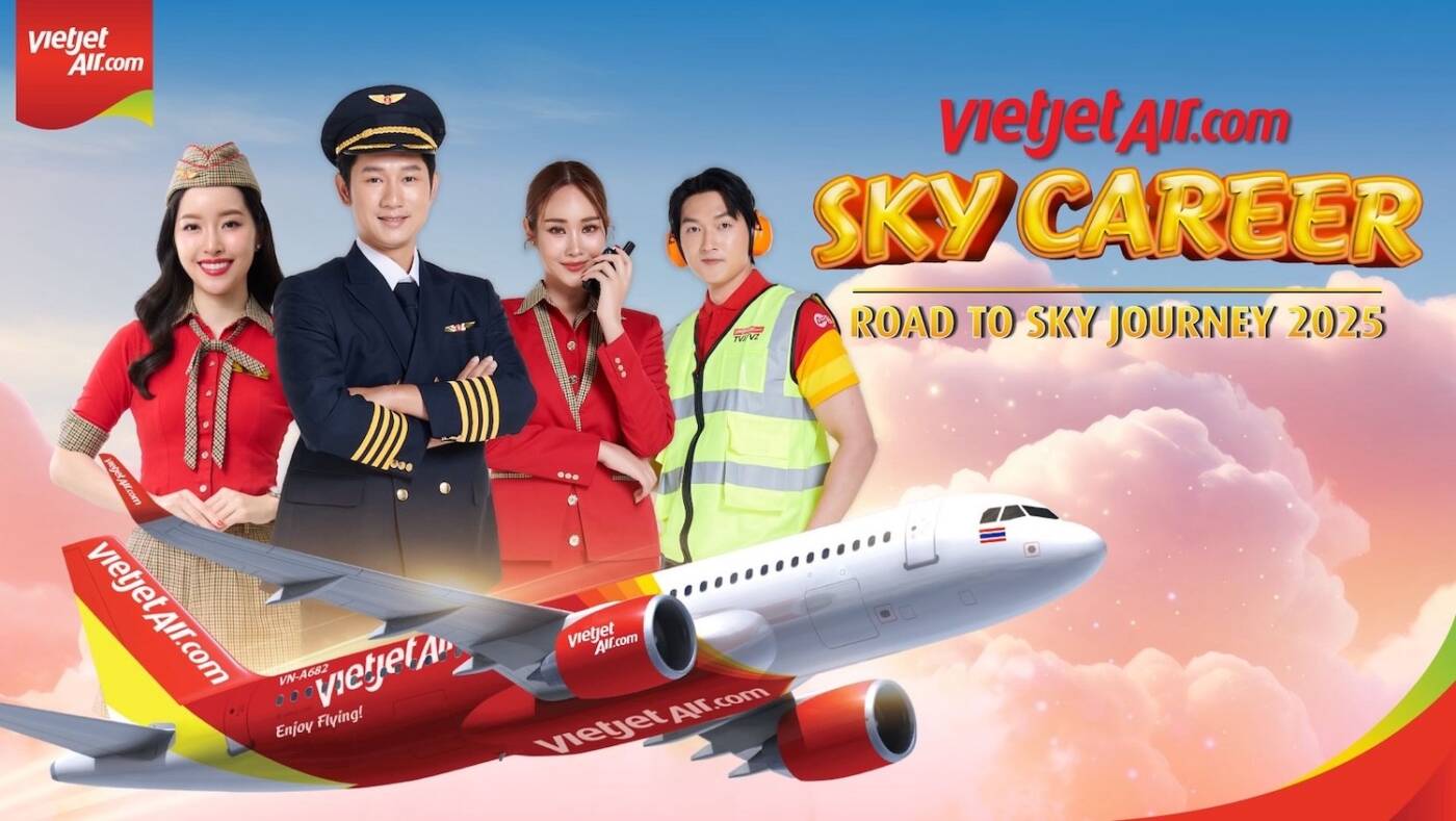 เวียตเจ็ทไทยแลนด์ เตรียมจัด Sky Career Festival ครั้งที่ 7 ปั้นคนรุ่นใหม่สู่เส้นทางอาชีพการบินยุคดิจิทัล
