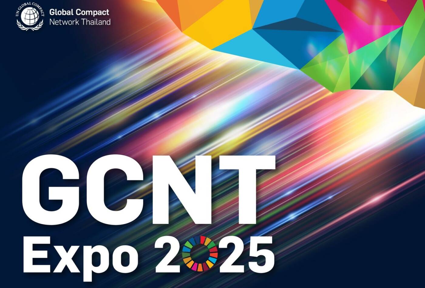 “GCNT EXPO 2025” เร่งเครื่องประเทศไทยสู่เป้าหมาย SDGs อย่างยั่งยืน