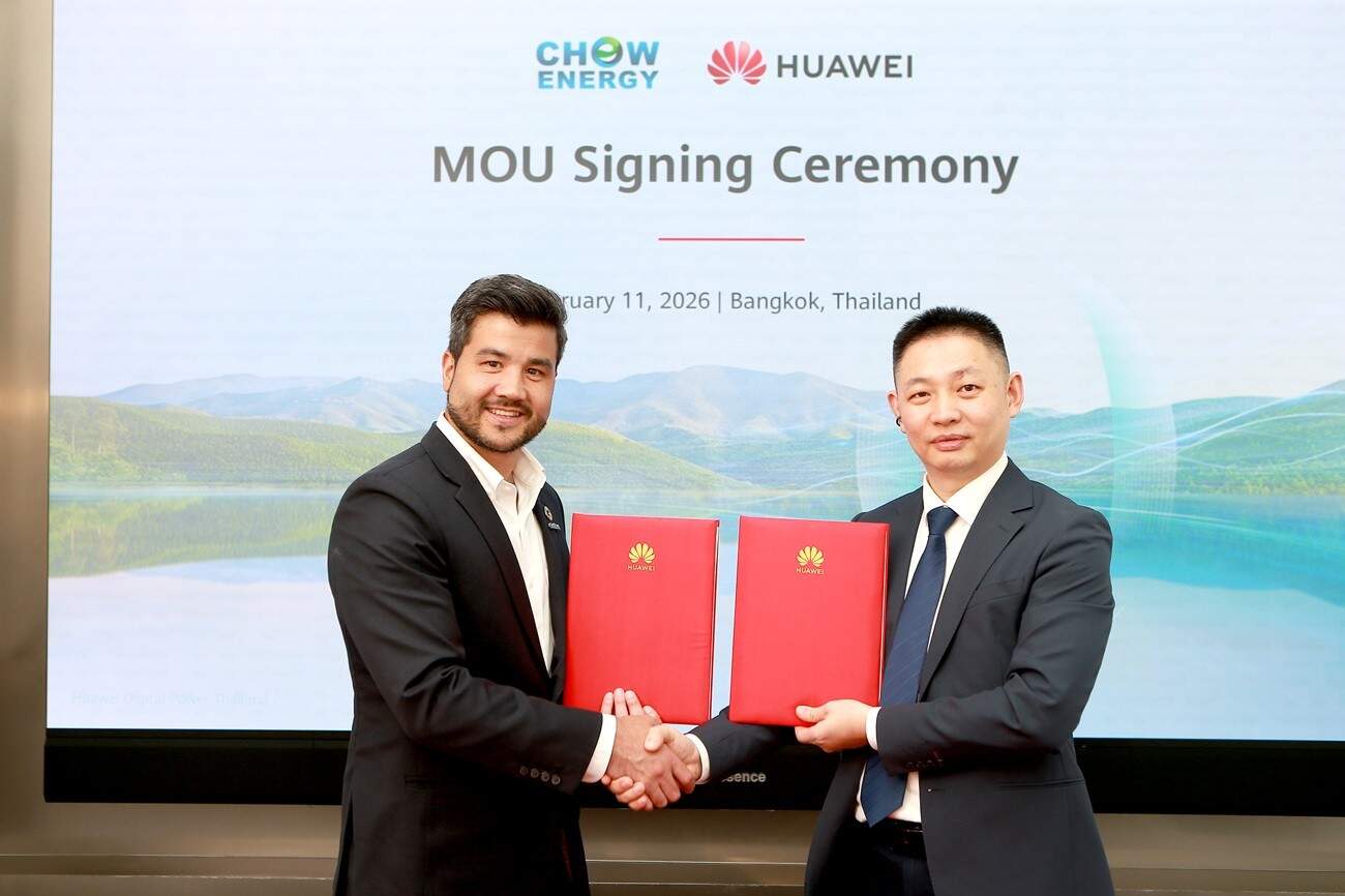 Huawei Digital Power จับมือ Chow Energy รุกคืบพลังงานสะอาด ตั้งเป้าติดตั้งโซลาร์ 100 MW พร้อมระบบกักเก็บพลังงานภายในปี 2569