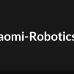 Xiaomi รุกตลาดหุ่นยนต์ เปิดตัว ‘Xiaomi-Robotics-0’ โมเดล VLA 4.7 พันล้านพารามิเตอร์ ชูจุดเด่นสมองกลอัจฉริยะสั่งการลื่นไหล
