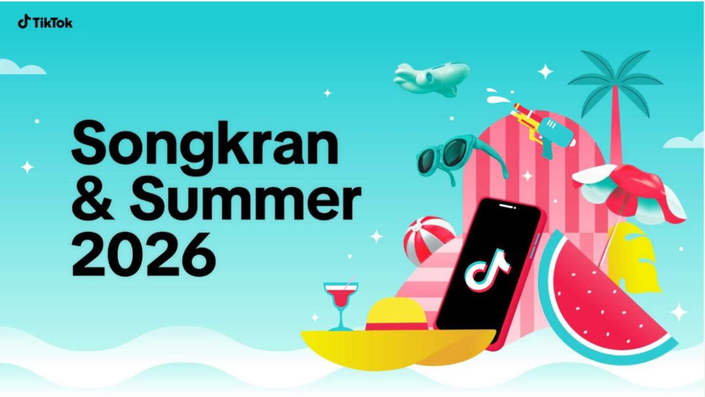 TikTok เผยอินไซต์สงกรานต์ 2026 ดันเทรนด์ ‘Discovery-to-Demand’ เปลี่ยนการค้นพบเป็นยอดขายพุ่ง 2 เท่า