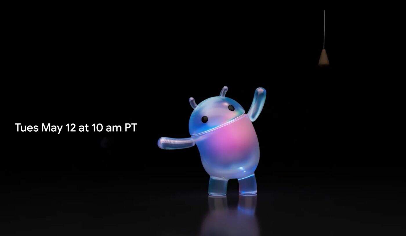 The Android Show 2026 ปักหมุด 12 พ.ค. นี้ ก่อนเปิดฉาก Google I/O