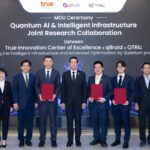 ทรู จับมือ QTRic และ qBraid สหรัฐฯ ปฏิวัติวงการ ควอนตัม AI ครั้งแรกในไทย ปั้นไทยสู่ฮับอาเซียน