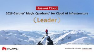 Huawei Cloud ผงาดผู้นำ Gartner Magic Quadrant 2026 ด้าน Cloud AI Infrastructure โชว์เทคโนโลยีครบวงจร