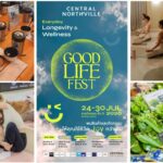 เซ็นทรัลพัฒนา ปักหมุด ‘GOOD LIFE FEST’ เซ็นทรัล นอร์ทวิลล์ เจาะเทรนด์ Wellness & Longevity ปลดล็อก 5 มิติการใช้ชีวิตยืนยาวแบบยั่งยืน