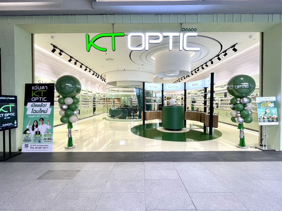 KT OPTIC ปักหมุดแฟชั่นไอส์แลนด์ สู่ ‘Vision & Eyewear Destination’ ดึง AI ตรวจสายตา ปักหมุดยึดกรุงเทพฯ ตะวันออก ดันรายได้รวมปี 69 แตะ 850 ล้าน