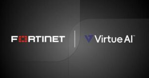 ฟอร์ติเน็ต ปิดดีลซื้อ Virtue AI ยกระดับความปลอดภัยรับยุค Agentic Enterprise