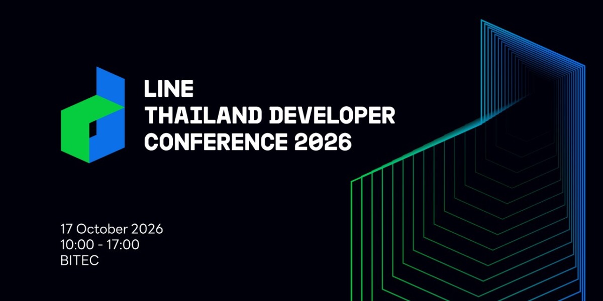 เตรียมเปิดฉาก LINE THAILAND DEVELOPER CONFERENCE 2026 ดันนักพัฒนาไทยสู่ยุค Agentic AI