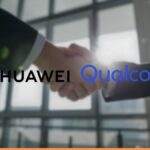 Huawei and Qualcomm Secure Landmark Multi-Year Patent Cross-License Deal Across 5G, AI, and Compute